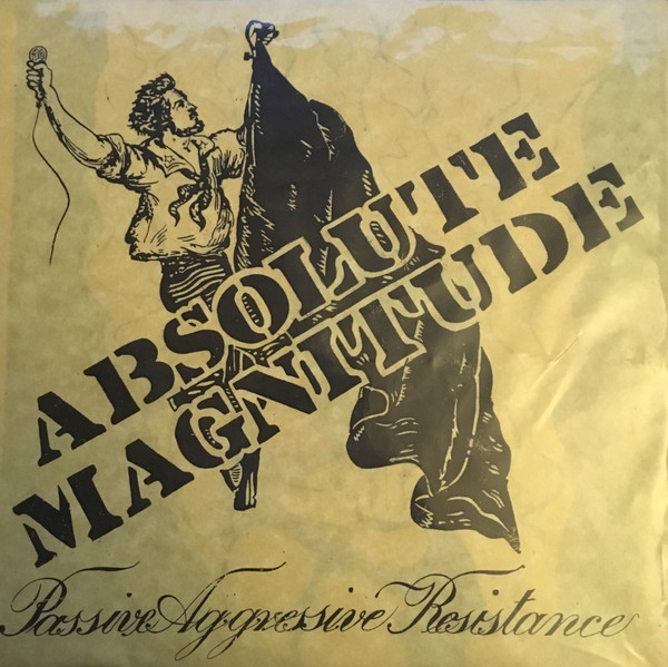 baixar álbum Absolute Magnitude - Passive Aggressive Resistance