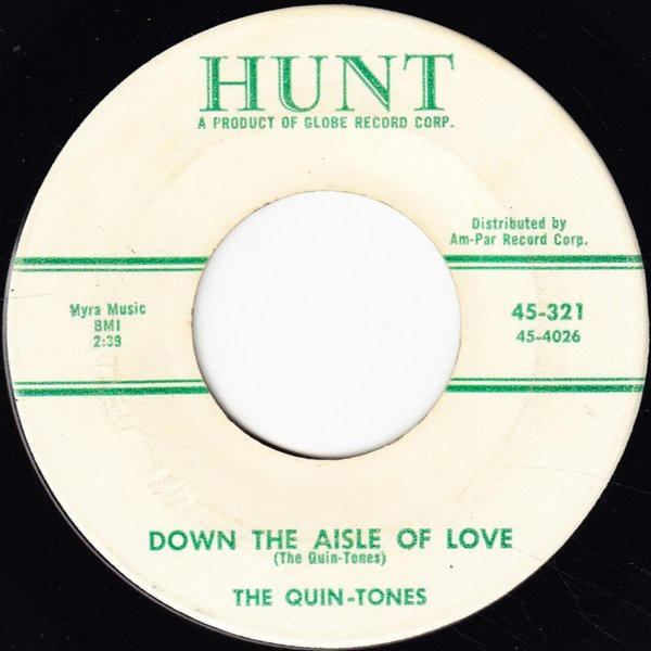 The Quin-Tones – Down The Aisle Of Love / Please Dear (1958, Vinyl