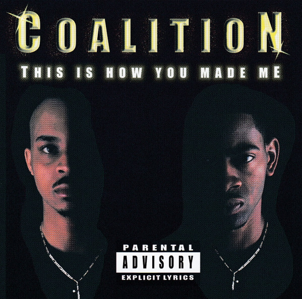 Coalition – This Is How You Made Me (1999, CD) - Discogs