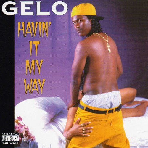 Gelo – Havin' It My Way (1994, CD) - Discogs