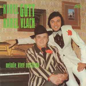 Karel Gott - Melodie, Které Nestárnou album cover
