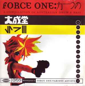 Various - Force One: A Compilation Of Australian Drum & Bass album cover