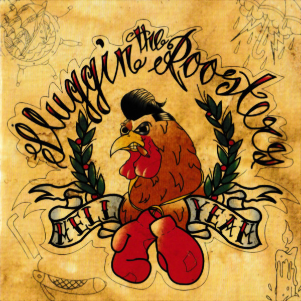 ladda ner album The Sluggin' Roosters - Hell Yeah