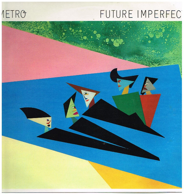 ladda ner album Metro - Future Imperfect