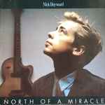 Cover of North Of A Miracle, 1983, Vinyl