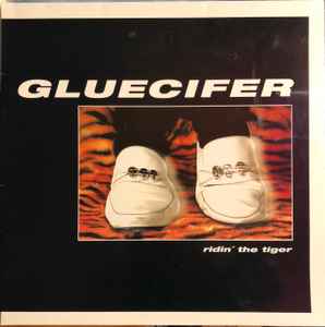 Gluecifer - Ridin' The Tiger