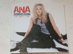 Ana Johnsson – The Way I Am (2004, CD) - Discogs