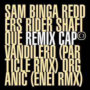 Sam Binga - If The Cap Fits: Remixes part 1 album cover