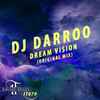 DJ Darroo* - Dream Vision