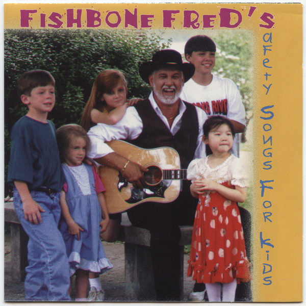 Fishbone Fred's Safety Songs for Kids