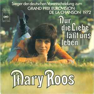 Nur Die Liebe Läßt Uns Leben - Mary Roos