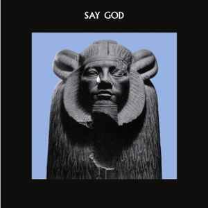 Say God - Daniel Higgs