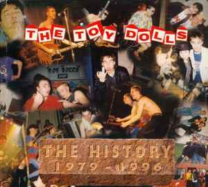 Toy Dolls - The History 1979 - 1996