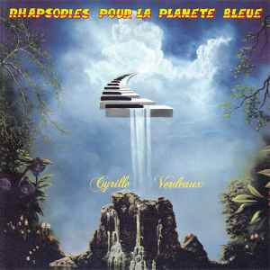 Cyrille Verdeaux - Rhapsodies Pour La Planete Bleue album cover