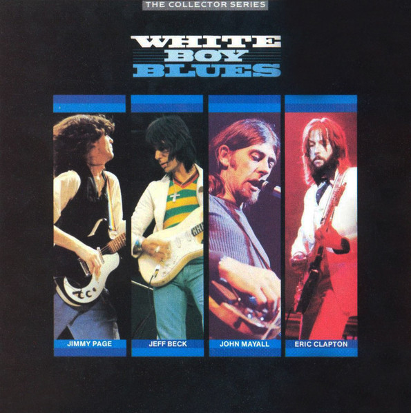 Various - White Boy Blues | Releases | Discogs