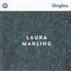 Laura Marling - Spotify Singles Vol. 007