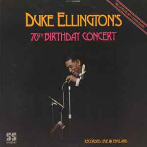 Duke Ellington's 70th Birthday Concert - Duke Ellington