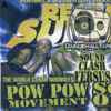 Pow Pow Movement Versus Sound Quake - Reggae Summer 2000 Sound Clash