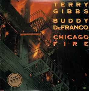 Chicago Fire - Terry Gibbs / Buddy DeFranco