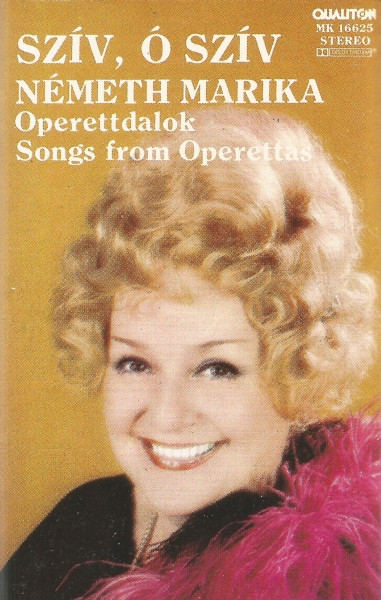 descargar álbum Németh Marika - Szív Ó Szív Operettdalok Operetta Songs