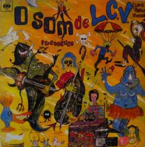 L.C.V. – O Som Psicodélico (Vinyl) - Discogs