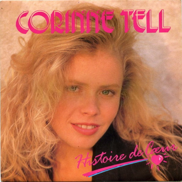ladda ner album Corinne Tell - Histoire De Cœur