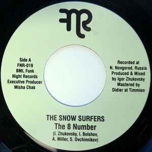 The 8 Number / R&B No. 1 - The Snow Surfers / United Boppers Unit