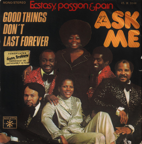 baixar álbum Ecstasy, Passion & Pain - Ask Me Good Things Dont Last Forever