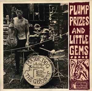 Billy Childish & Sexton Ming - Plump Prizes And Little Gems