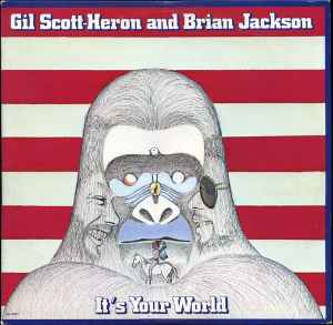 Gil Scott-Heron & Brian Jackson - It's Your World album cover