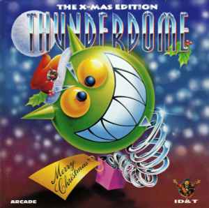 Thunderdome - The X-Mas Edition - Various