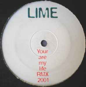 Lime (3) - You Are My Life (Rmx 2001)