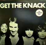 The Knack - Get The Knack | Releases | Discogs