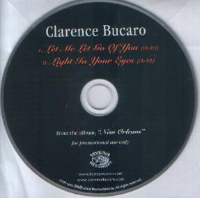 ladda ner album Clarence Bucaro - Let Me Let Go Of You