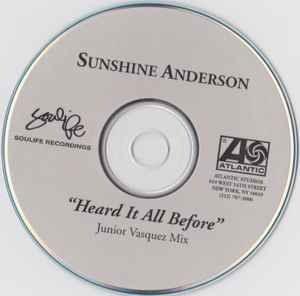 Sunshine Anderson – Heard It All Before (Junior Vasquez Mix) (CDr