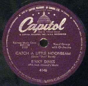 Rinky Dinks Catch A Little Moonbeam Choo Choo Cha Cha Vinyl