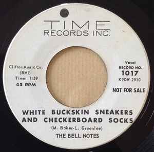 The Bell Notes – White Buckskin Sneakers And Checkerboard Socks / No Dice  (1959, Vinyl) - Discogs