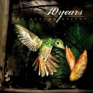 10 Years - The Autumn Effect album cover
