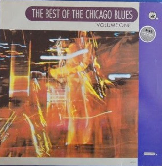 Various – The Best Of The Chicago Blues Volume One (CD)