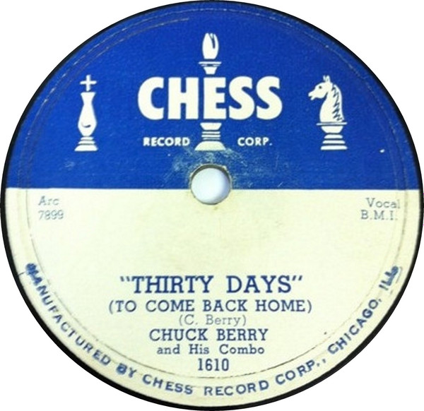 Chuck Berry And His Combo – Thirty Days (To Come Back Home