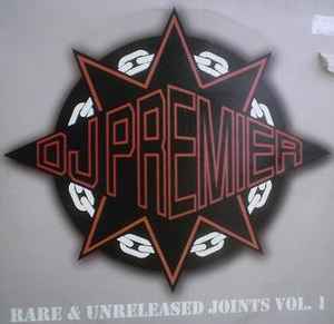 Rare & Unreleased Joints Vol. 1 - DJ Premier