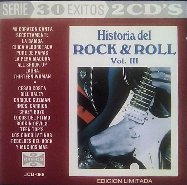 Historia Del Rock & Roll Vol. III (CD) - Discogs