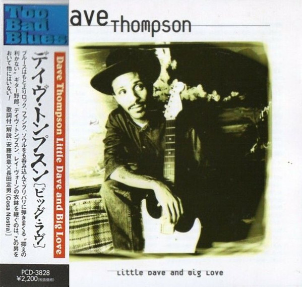 Dave Thompson – Little Dave And Big Love (1995