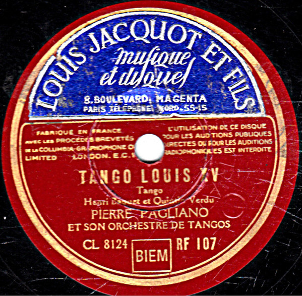 Album herunterladen Pierre Pagliano Et Son Orchestre De Tangos - El Cabrero Tango Louis XV