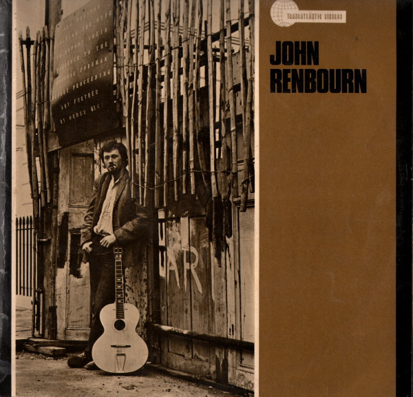 John Renbourn - John Renbourn | Transatlantic Records (TRA 135)