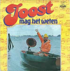 Joost Mag Het Weten (Vinyl, 7