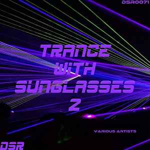 Various - Trance With Sunglasses, Vol. 2 album cover