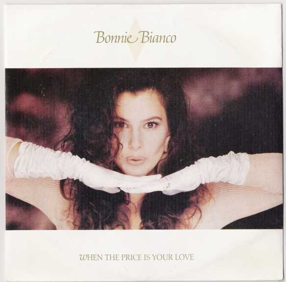 baixar álbum Bonnie Bianco - When The Price Is Your Love