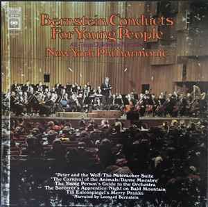 Leonard Bernstein, New York Philharmonic – Bernstein Conducts For