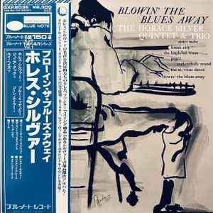 The Horace Silver Quintet & The Horace Silver Trio – Blowin' The 
